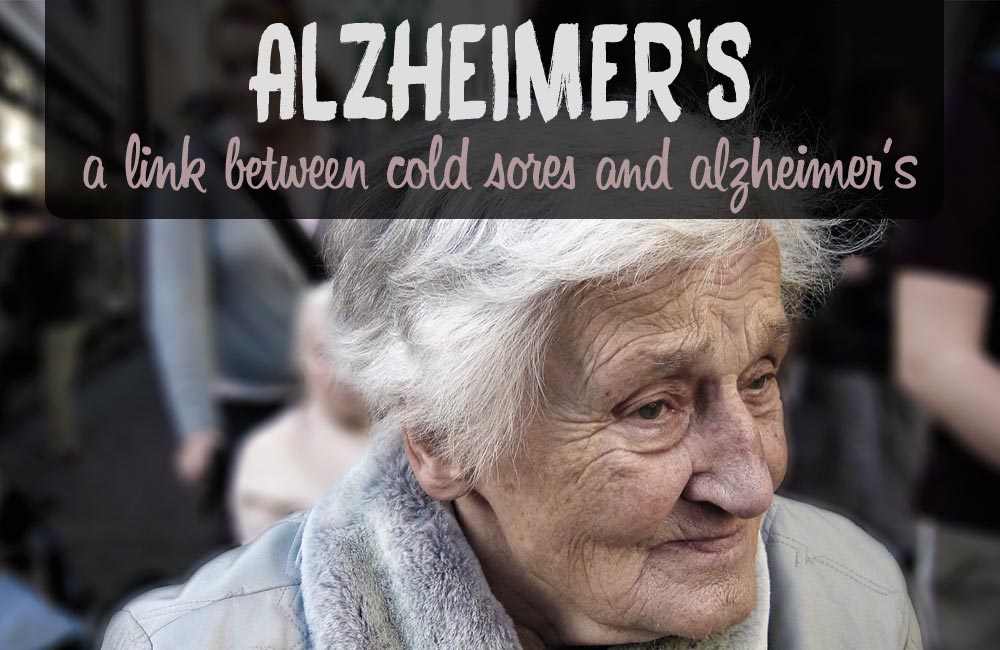 A correlation between cold sores and Alzheimer's - Optiderma